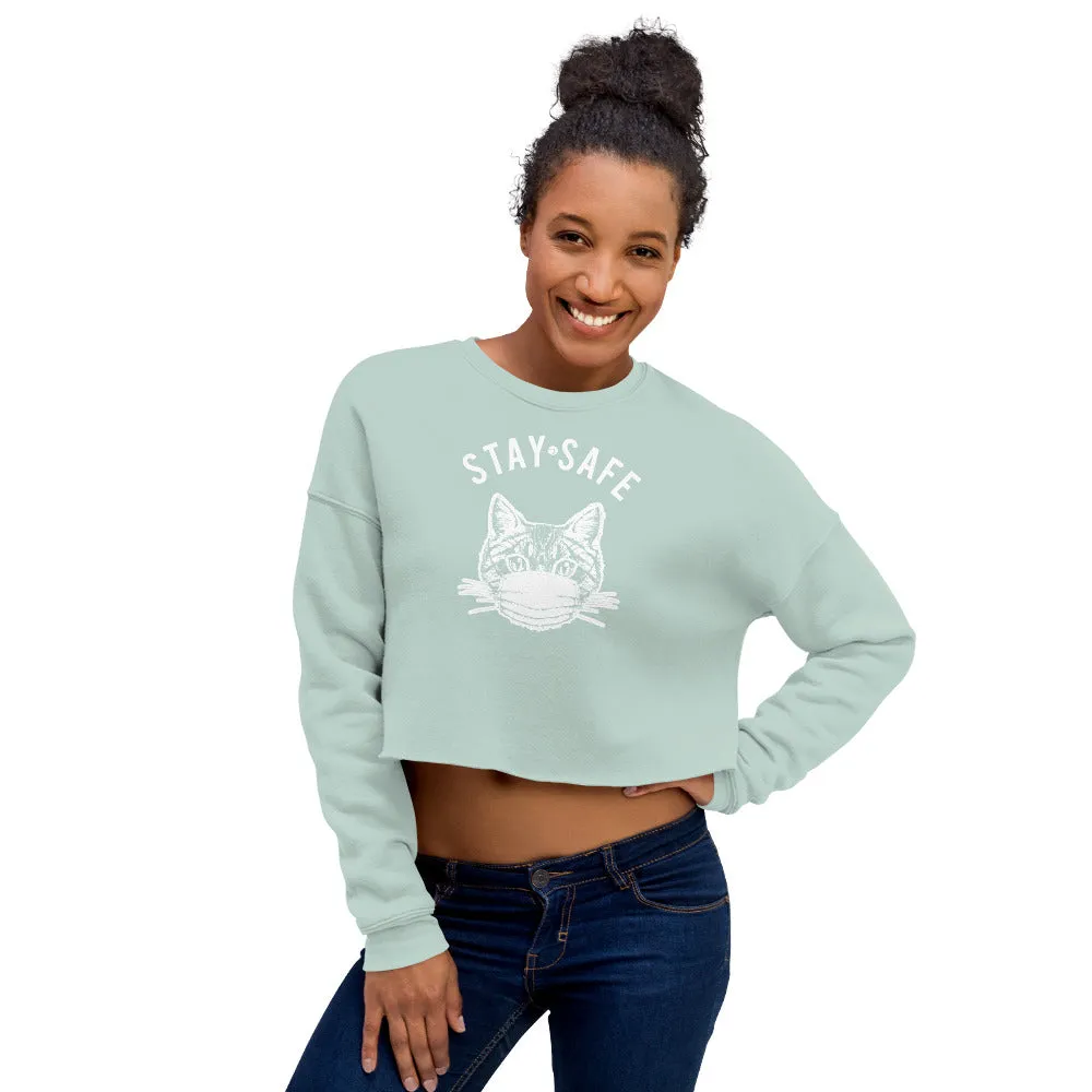 Stay Safe Crop Sweatshirt
